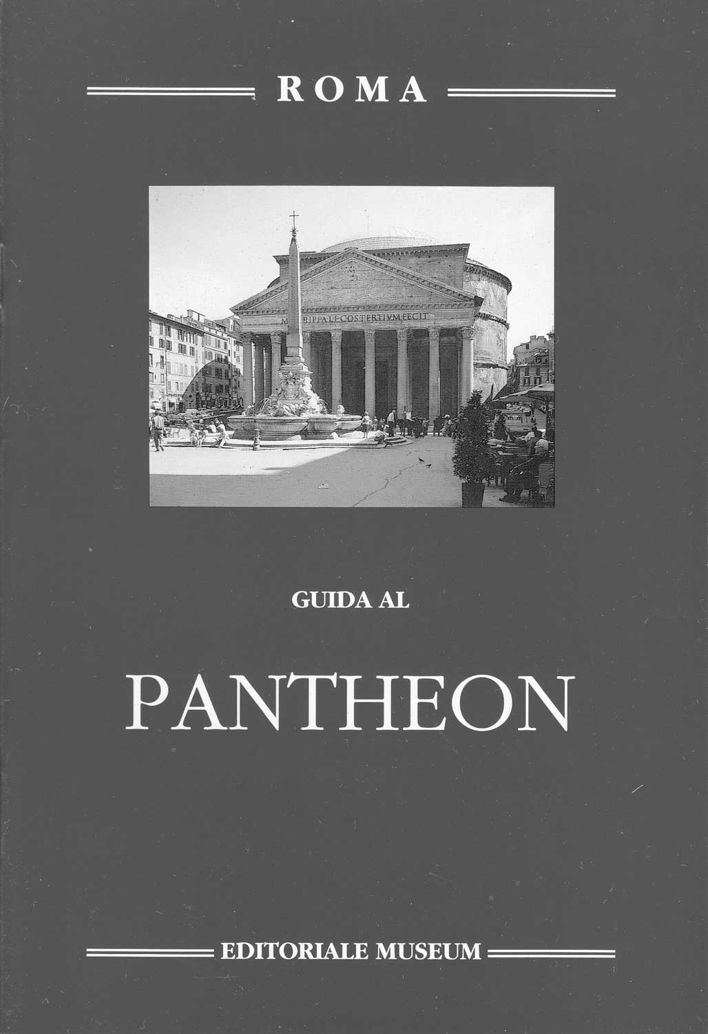 19 - Guida al Pantheon, Editoriale Museum, Roma 1990 - Copertina