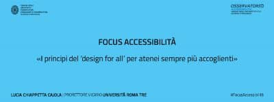 Focus Accessibilità. Lucia Chiappetta Cajola: «Design for all per atenei più accoglienti»
