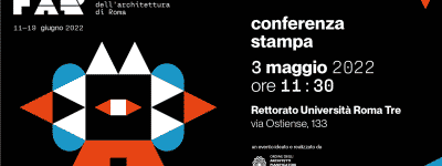 Festival dell’Architettura di Roma: il 3 maggio la presentazione dell’edizione 2022. Appuntamento dall’11 al 19 giugno