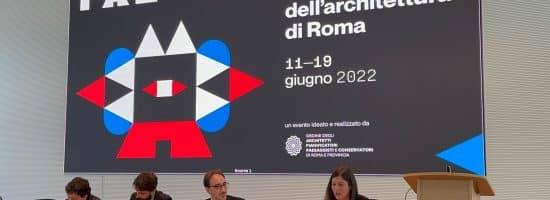 FAR 2022. Torna il Festival dell’Architettura di Roma: nove giorni di eventi diffusi per ridisegnare il futuro della Capitale
