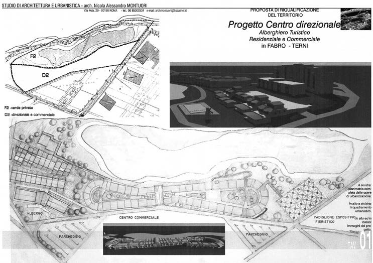 18. Progetto preliminare di centro direzionale con “outlet”, residenziale, centro alberghiero, centro congressi a Fabro (TR), 2004 – Tavola di progetto